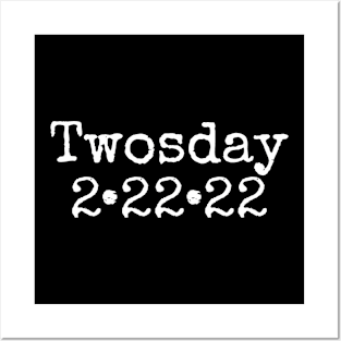 Twosday Numerology Date Shirt, Tuesday 2-22-22, February, Numerology, 2sday Shirt 222 Angel Numbers Gift For Pisces Born in February Posters and Art